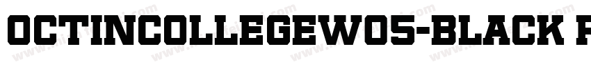 OctinCollegeW05-Black Regular字体转换